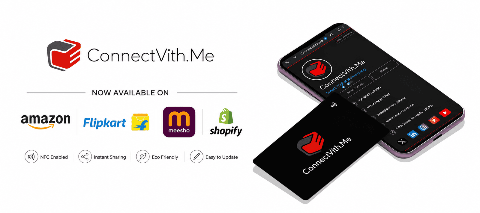 ConnectVith.Me Smart NFC Business Cards now available on Amazon, Flipkart, Meesho, and Shopify with digital business card displayed on smartphone and NFC card for instant contact sharing.