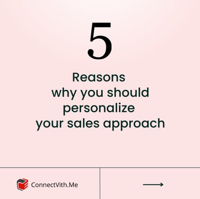 5 Reasons why you should personalize your sales approach