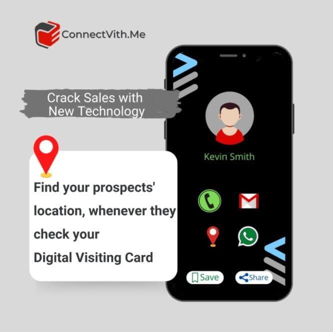 Find your prospects location whenever they check your Digital Visiting Card