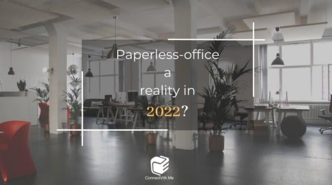 This is the perfect time to make the changeover to a paperless office